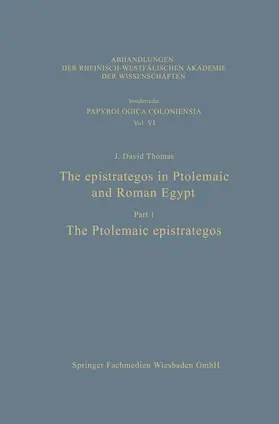 Thomas |  The epistrategos in Ptolemaic and Roman Egypt | Buch |  Sack Fachmedien