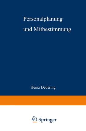 Dedering |  Personalplanung und Mitbestimmung | Buch |  Sack Fachmedien