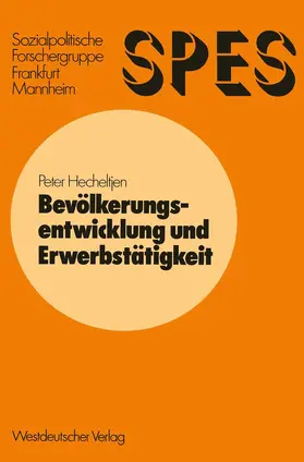 Hecheltjen |  Bevölkerungsentwicklung und Erwerbstätigkeit | Buch |  Sack Fachmedien