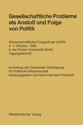 Hartwich |  Gesellschaftliche Probleme als Anstoß und Folge von Politik | Buch |  Sack Fachmedien