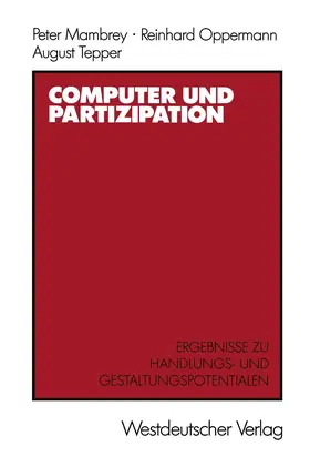 Mambrey / Tepper / Oppermann |  Computer und Partizipation | Buch |  Sack Fachmedien