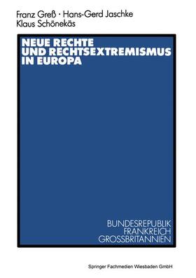 Jaschke / Schönekäs |  Neue Rechte und Rechtsextremismus in Europa | Buch |  Sack Fachmedien