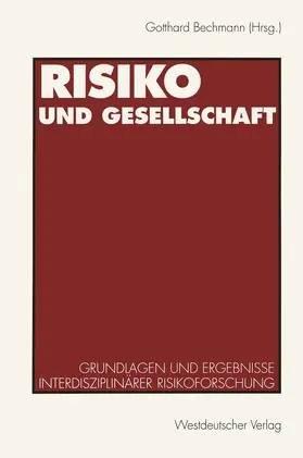 Bechmann |  Risiko und Gesellschaft | Buch |  Sack Fachmedien