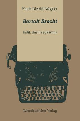 Wagner |  Bertolt Brecht | Buch |  Sack Fachmedien