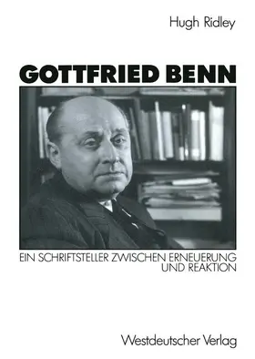 Ridley |  Gottfried Benn | Buch |  Sack Fachmedien