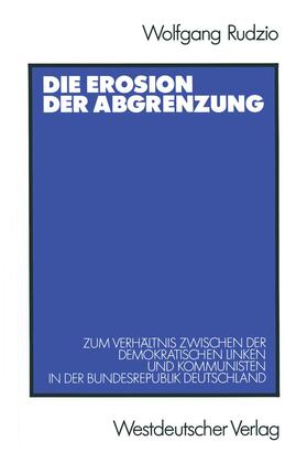 Rudzio |  Die Erosion der Abgrenzung | Buch |  Sack Fachmedien