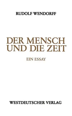  Der Mensch und die Zeit | Buch |  Sack Fachmedien