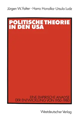 Falter / Ludz / Honolka |  Politische Theorie in den USA | Buch |  Sack Fachmedien