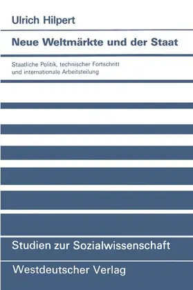  Neue Weltmärkte und der Staat | Buch |  Sack Fachmedien