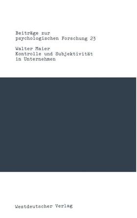 Maier |  Kontrolle und Subjektivität in Unternehmen | Buch |  Sack Fachmedien