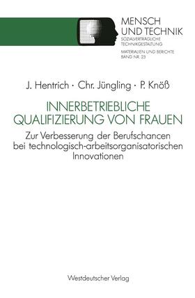 Jüngling / Knöß | Innerbetriebliche Qualifizierung von Frauen | Buch | 978-3-531-12285-4 | sack.de