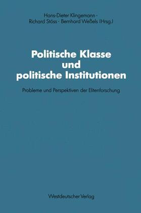 Stöss / Weßels |  Politische Klasse und politische Institutionen | Buch |  Sack Fachmedien