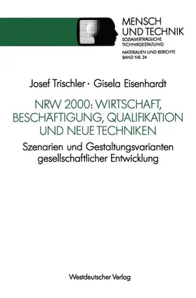 Eisenhardt |  NRW 2000: Wirtschaft, Beschäftigung, Qualifikation und neue Techniken | Buch |  Sack Fachmedien