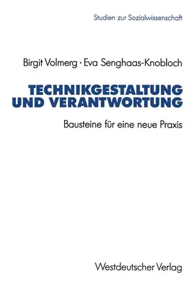 Senghaas-Knobloch |  Technikgestaltung und Verantwortung | Buch |  Sack Fachmedien