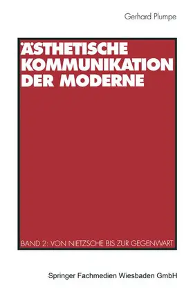 Plumpe |  Ästhetische Kommunikation der Moderne | Buch |  Sack Fachmedien