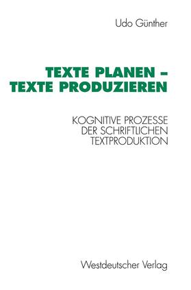 Udo |  Udo, G: Texte planen ¿ Texte produzieren | Buch |  Sack Fachmedien