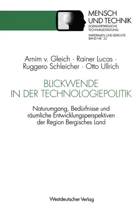 Lucas / Ullrich / Schleicher |  Blickwende in der Technologiepolitik | Buch |  Sack Fachmedien