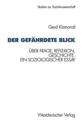  Der gefährdete Blick | Buch |  Sack Fachmedien