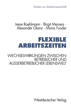 Raehlmann / Funder / Meiners |  Flexible Arbeitszeiten | Buch |  Sack Fachmedien