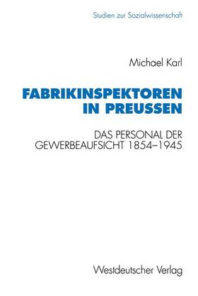 Fabrikinspektoren in Preußen | Buch | 978-3-531-12460-5 | sack.de