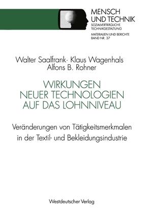 Wagenhals / Rohner |  Wirkungen neuer Technologien auf das Lohnniveau | Buch |  Sack Fachmedien