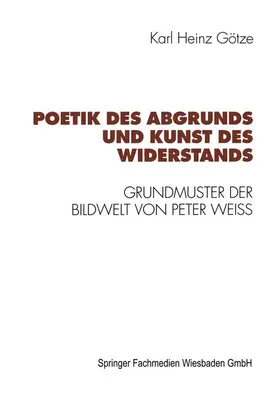 Götze |  Poetik des Abgrunds und Kunst des Widerstands | Buch |  Sack Fachmedien