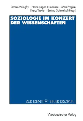 Meleghy / Niedenzu / Schmeikal |  Soziologie im Konzert der Wissenschaften | Buch |  Sack Fachmedien