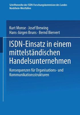 Monse / Bruns / Brewing |  ISDN-Einsatz in einem mittelständischen Handelsunternehmen | Buch |  Sack Fachmedien