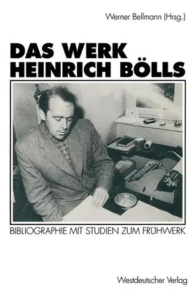 Bellmann |  Das Werk Heinrich Bölls | Buch |  Sack Fachmedien