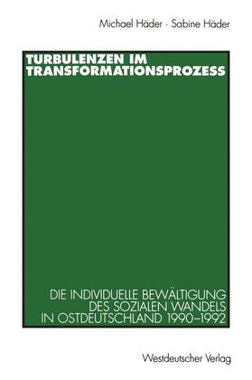 Häder |  Turbulenzen im Transformationsprozeß | Buch |  Sack Fachmedien