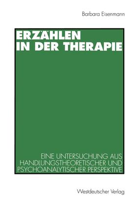 Eisenmann |  Erzählen in der Therapie | Buch |  Sack Fachmedien