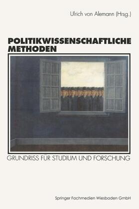 Alemann |  Politikwissenschaftliche Methoden | Buch |  Sack Fachmedien