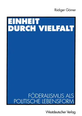 Görner |  Einheit durch Vielfalt | Buch |  Sack Fachmedien