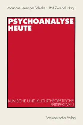 Zwiebel / Leuzinger-Bohleber |  Psychoanalyse heute | Buch |  Sack Fachmedien