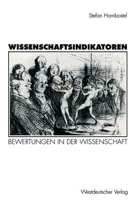 Hornbostel |  Wissenschaftsindikatoren | Buch |  Sack Fachmedien