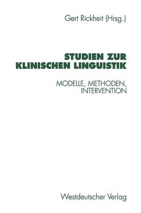 Rickheit |  Studien zur Klinischen Linguistik | Buch |  Sack Fachmedien
