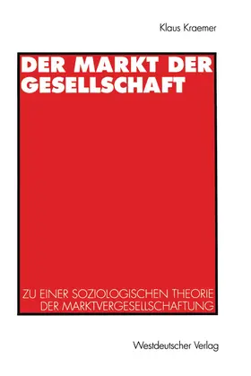 Kraemer |  Der Markt der Gesellschaft | Buch |  Sack Fachmedien