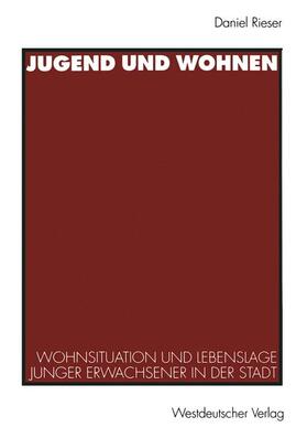 Rieser |  Jugend und Wohnen | Buch |  Sack Fachmedien
