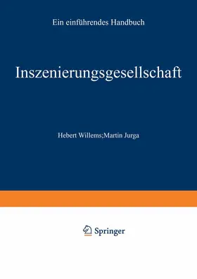 Jurga / Willems |  Inszenierungsgesellschaft | Buch |  Sack Fachmedien