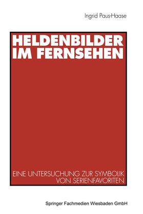  Heldenbilder im Fernsehen | Buch |  Sack Fachmedien