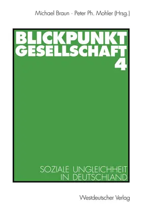 Mohler / Braun |  Blickpunkt Gesellschaft 4 | Buch |  Sack Fachmedien