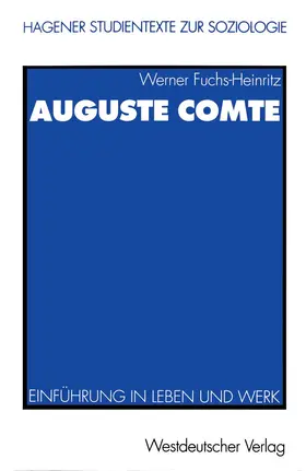 Fuchs-Heinritz |  Auguste Comte | Buch |  Sack Fachmedien