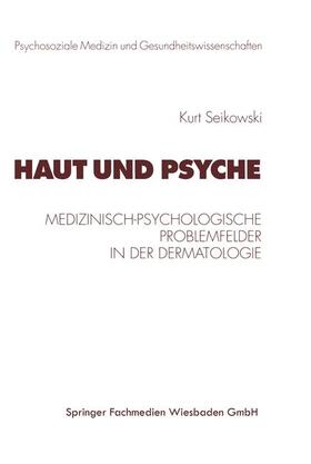 Seikowski |  Haut und Psyche | Buch |  Sack Fachmedien