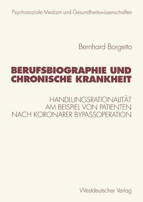 Borgetto |  Berufsbiographie und chronische Krankheit | Buch |  Sack Fachmedien