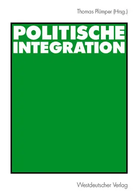 Plümper |  Politische Integration | Buch |  Sack Fachmedien