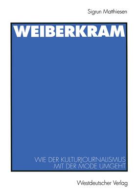 Matthiesen |  Weiberkram | Buch |  Sack Fachmedien