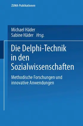 Häder |  Die Delphi-Technik in den Sozialwissenschaften | Buch |  Sack Fachmedien