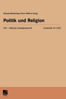 Willems / Minkenberg | Politik und Religion | Buch | 978-3-531-13718-6 | sack.de