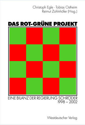 Egle / Zohlnhöfer / Ostheim |  Das rot-grüne Projekt | Buch |  Sack Fachmedien