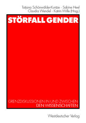 Schönwälder-Kuntze / Wille / Heel |  Störfall Gender | Buch |  Sack Fachmedien